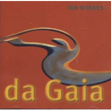 Da Gaia - Sin Bordes