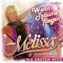 Naschenweng, Melissa - Wenn Traume Fliegen:Die Ersten Hits
