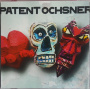 Patent Ochsner - Liebi Tod & Tuufu