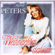 Peters, Ingrid - Weihnachten Daheim