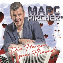 Pircher, Marc - Die Herzen Zum Himmel