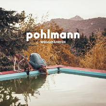 Pohlmann - Weggefahrten