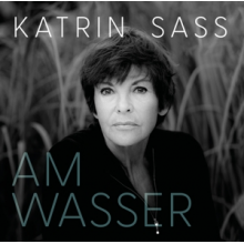 Sass, Katrin - Am Wasser