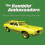 Ramblin' Ambassadors - Vista Cruiser Country Squ