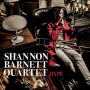 Barnett, Shannon -Quartet- - Hype