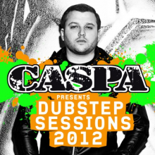 Caspa - Caspa Presents the Dubstep Sessions