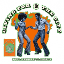Various Artist - Living For the City - Soul Reggae Classics