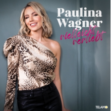 Wagner, Paulina - Vielleicht Verliebt