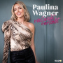 Wagner, Paulina - Vielleicht Verliebt