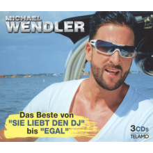 Wendler, Michael - Das Beste von "Sie Liebt Den DJ" Bis "Egal"
