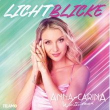 Woitschack, Anna-Carina - Lichtblicke