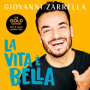 Zarrella, Giovanni - La Vita E Bella