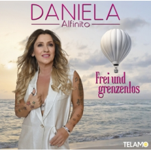 Alfinito, Daniela - Frei Und Grenzenlos