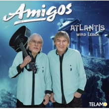 Amigos - Atlantis Wird Leben