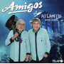 Amigos - Atlantis Wird Leben