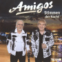 Amigos - Stimmen Der Nacht