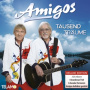 Amigos - Tausend Traume
