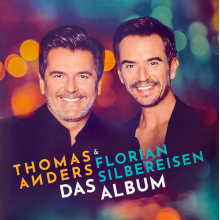 Anders, Thomas & Florian Silbereisen - Das Album