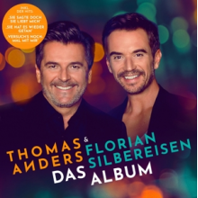 Anders, Thomas & Florian Silbereisen - Das Album