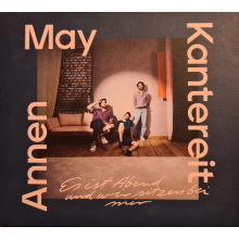 Annenmaykantereit - Es Ist Abend Und Wir Sitzen Bei Mir