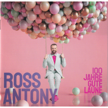 Antony, Ross - 100 Jahre Gute Laune