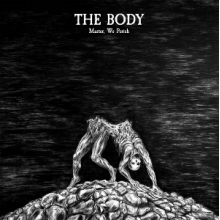 Body - Master, We Perish