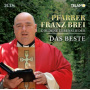 Brei, Pfarrer Franz - Goldene Lebenslieder:Das Beste