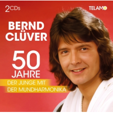 Cluver, Bernd - 50 Jahre:Der Junge Mit Der Mundharmonika