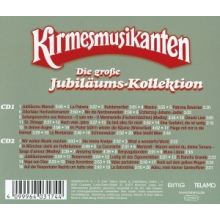 Die Kirmesmusikanten - Die Grosse Jubilaums-Kollektion