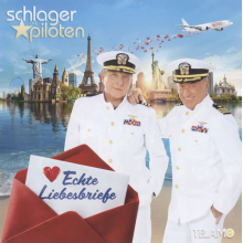 Die Schlagerpiloten - Echte Liebesbriefe