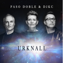 Djkc & Paso Doble - Urknall