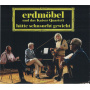 Erdmobel & Kaiser Quartett - Hatte Sehnsucht Gewicht