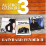 Fendrich, Rainhard - Austro Klassiker Hoch 3