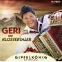 Geri Der Klostertaler - Gipfelkonig