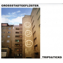 Grossstadtgefluster - Trips & Ticks