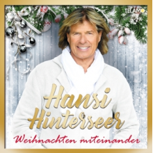 Hinterseer, Hansi - Weihnachten Miteinander