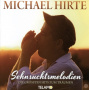 Hirte, Michael - Sehnsuchtsmelodien-Die Grossten Hits Zum Traumen