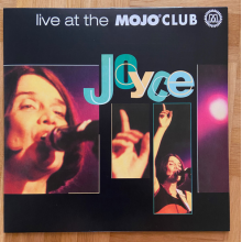 Joyce, Joyce - Live At the Mojo Club