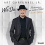 Jr., Art Garfunkel - Wie Du-Hommage an Meinen Vater