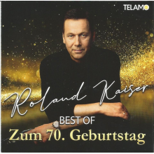 Kaiser, Roland - Best of: Zum 70. Geburtstag