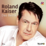 Kaiser, Roland - Das Beste