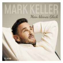 Keller, Mark - Mein Kleines Gluck