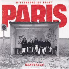 Kraftklub - 7-Wittenberg Ist Nicht Paris