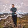 Kunstler, Florian - Du Bist Nicht Allein