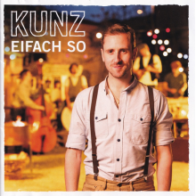 Kunz - Eifach So