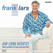 Lars, Frank - Auf Liebe Gesetzt-Meine Grossten Erfolge Und Neue H