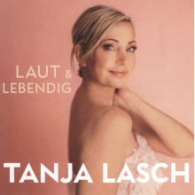 Lasch, Tanja - Laut&Lebendig