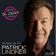 Lindner, Patrick - Ich Feier' Die Zeit
