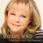 Mendt, Marianne - Freunde & Propheten