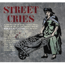 Hutchings, Ashley - Street Cries